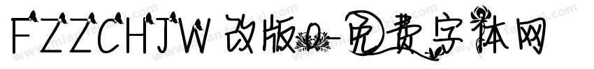 FZZCHJW 改版0字体转换